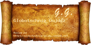 Globotschnig Gujdó névjegykártya